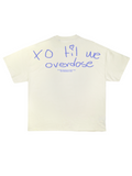 XO TIL WE OVERDOSE TEE
